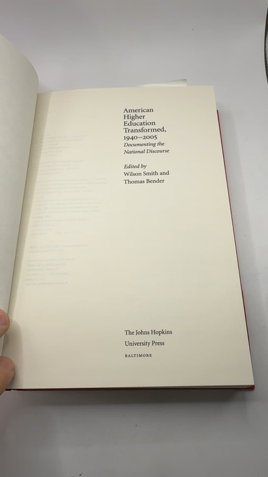 American Higher Education Transformed, 1940-2005: Documenting the National Discourse by Wilson Smith and Thomas Bender - title page