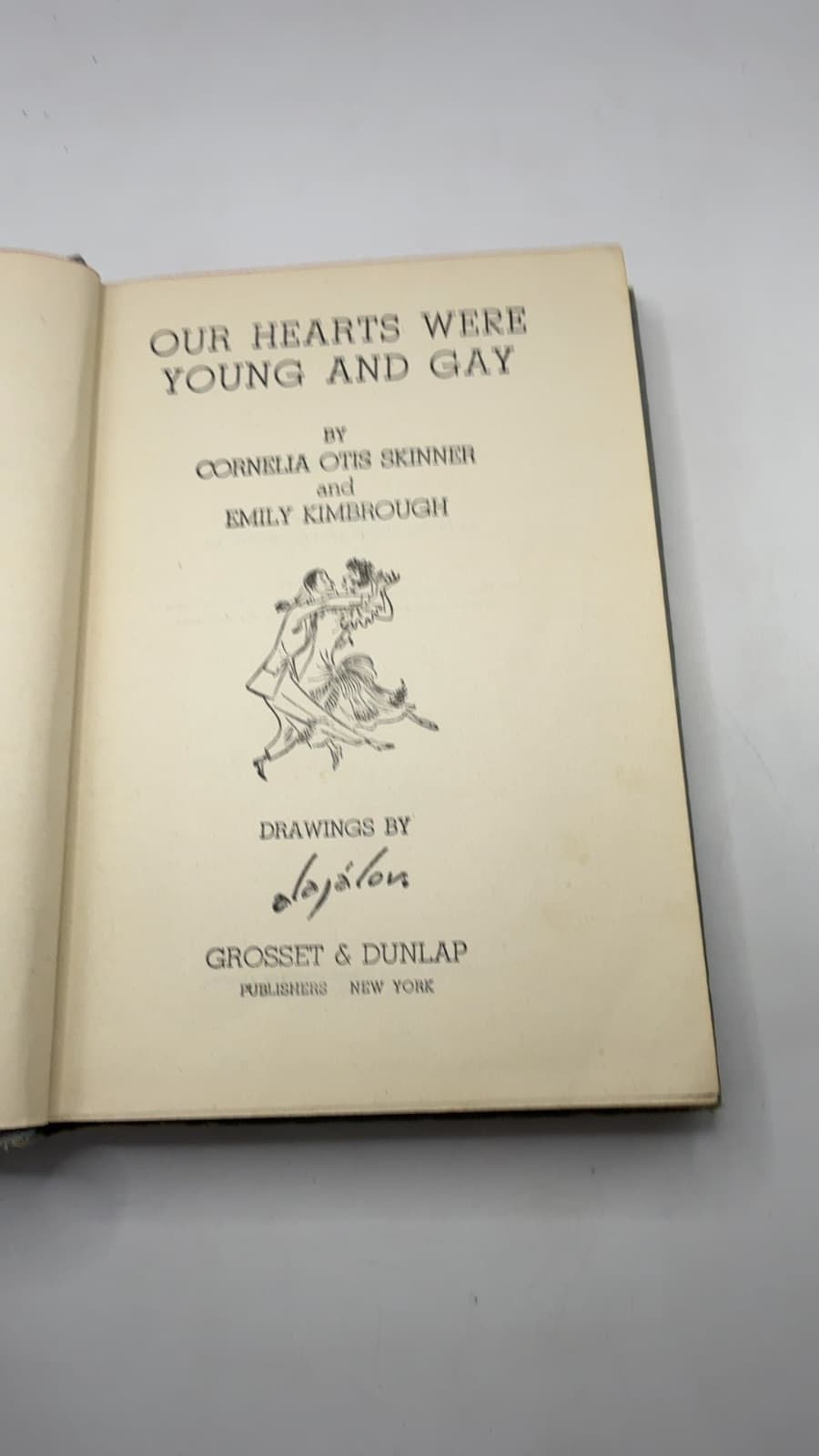 Our Hearts Were Young and Gay by Cornelia Otis Skinner and Emily Kimbrough - title page