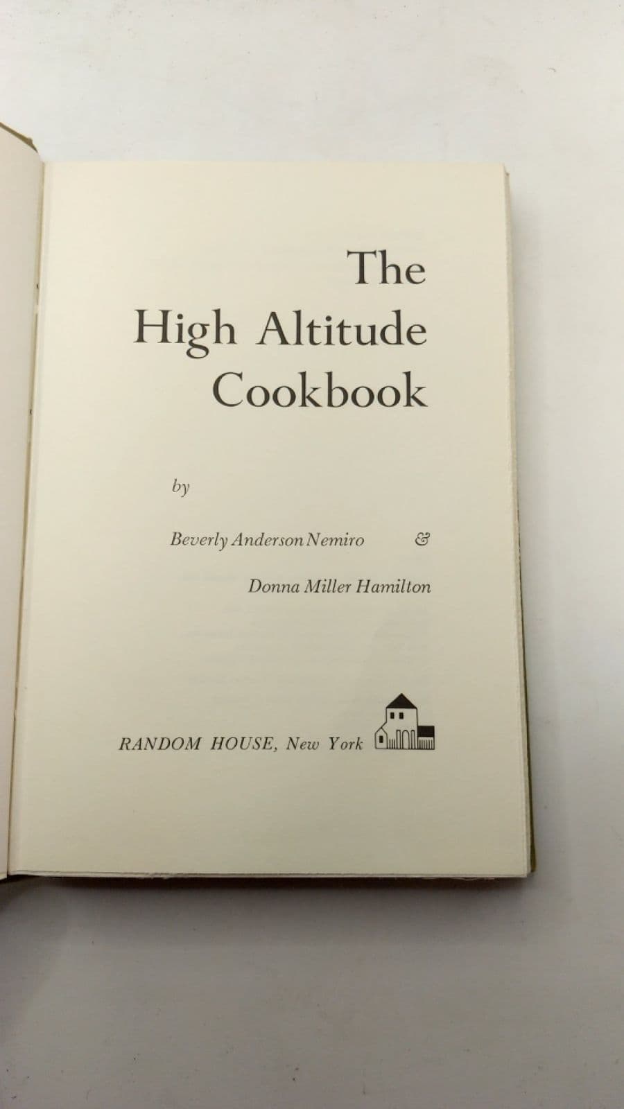 The High Altitude Cookbook by Beverly Anderson Nemiro & Donna Miller Hamilton - title page