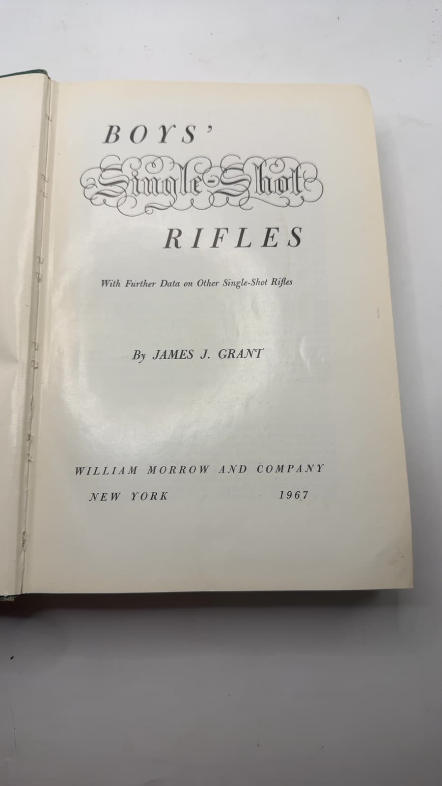 Boys' Single Shot Rifles by James J. Grant - title page