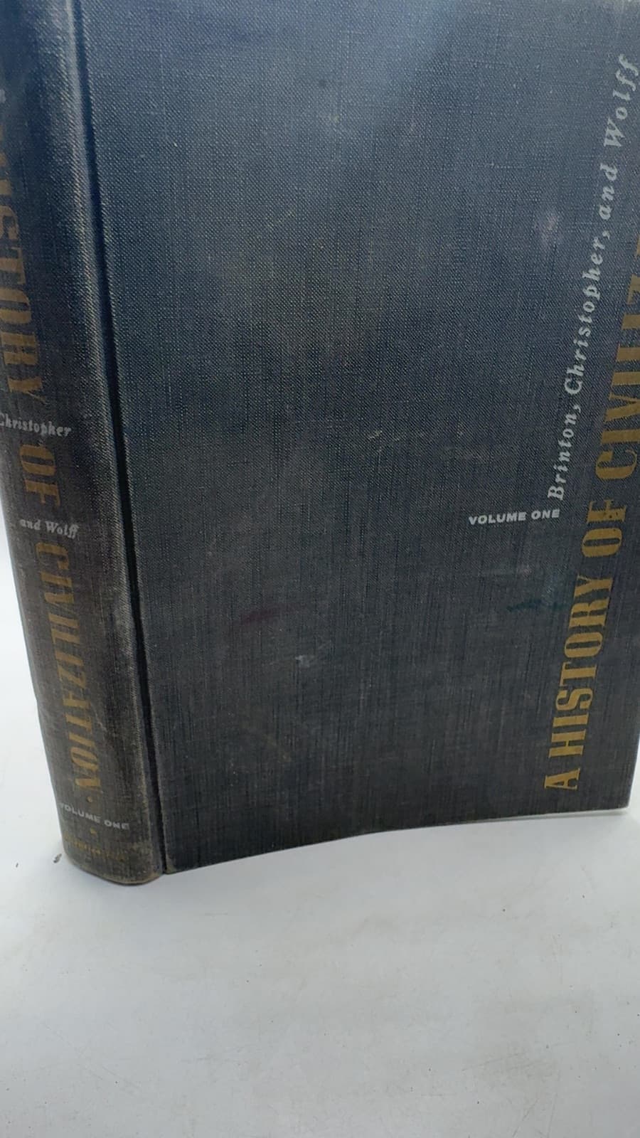A History of Civilization by Brinton, Christopher, and Wolff - front cover