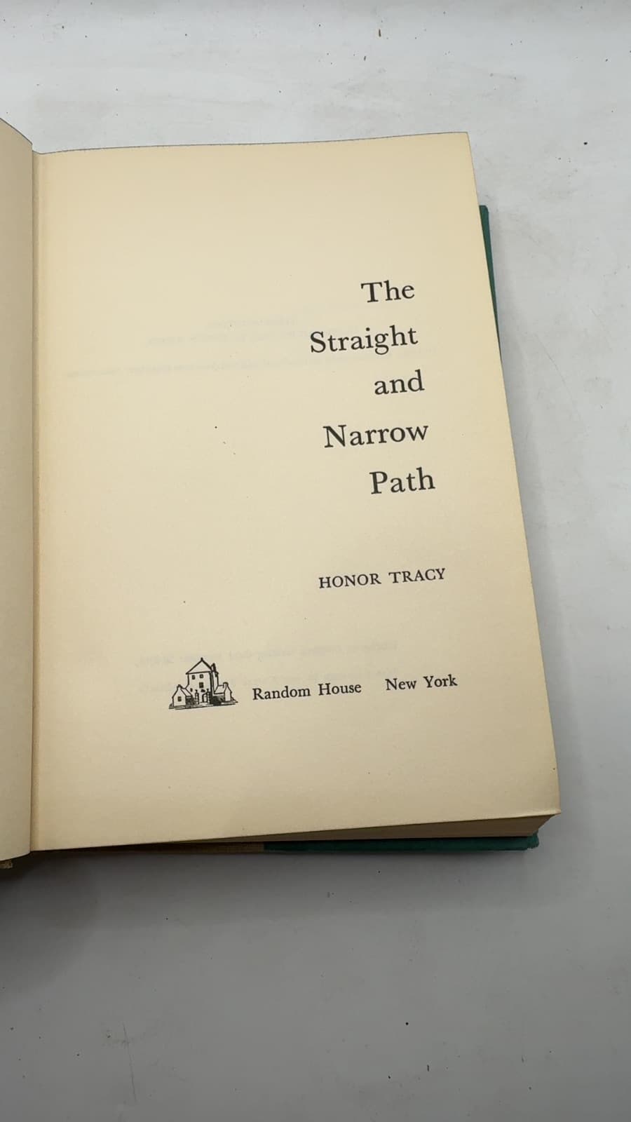 The Straight and Narrow Path by Honor Tracy - title page