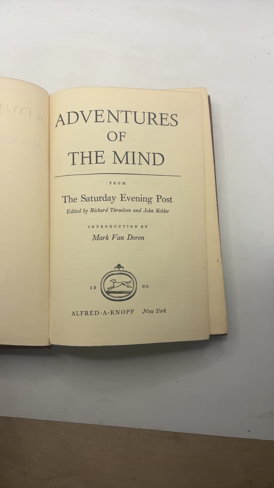 Adventures of the Mind by Edited by Richard Thruelsen and John Kobler - title page
