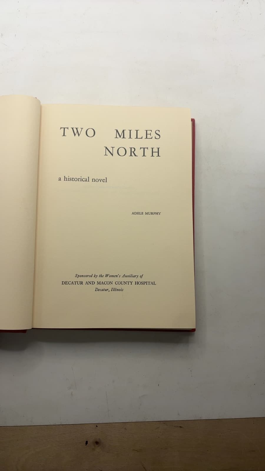 TWO Miles North by Adele Murphy - title page