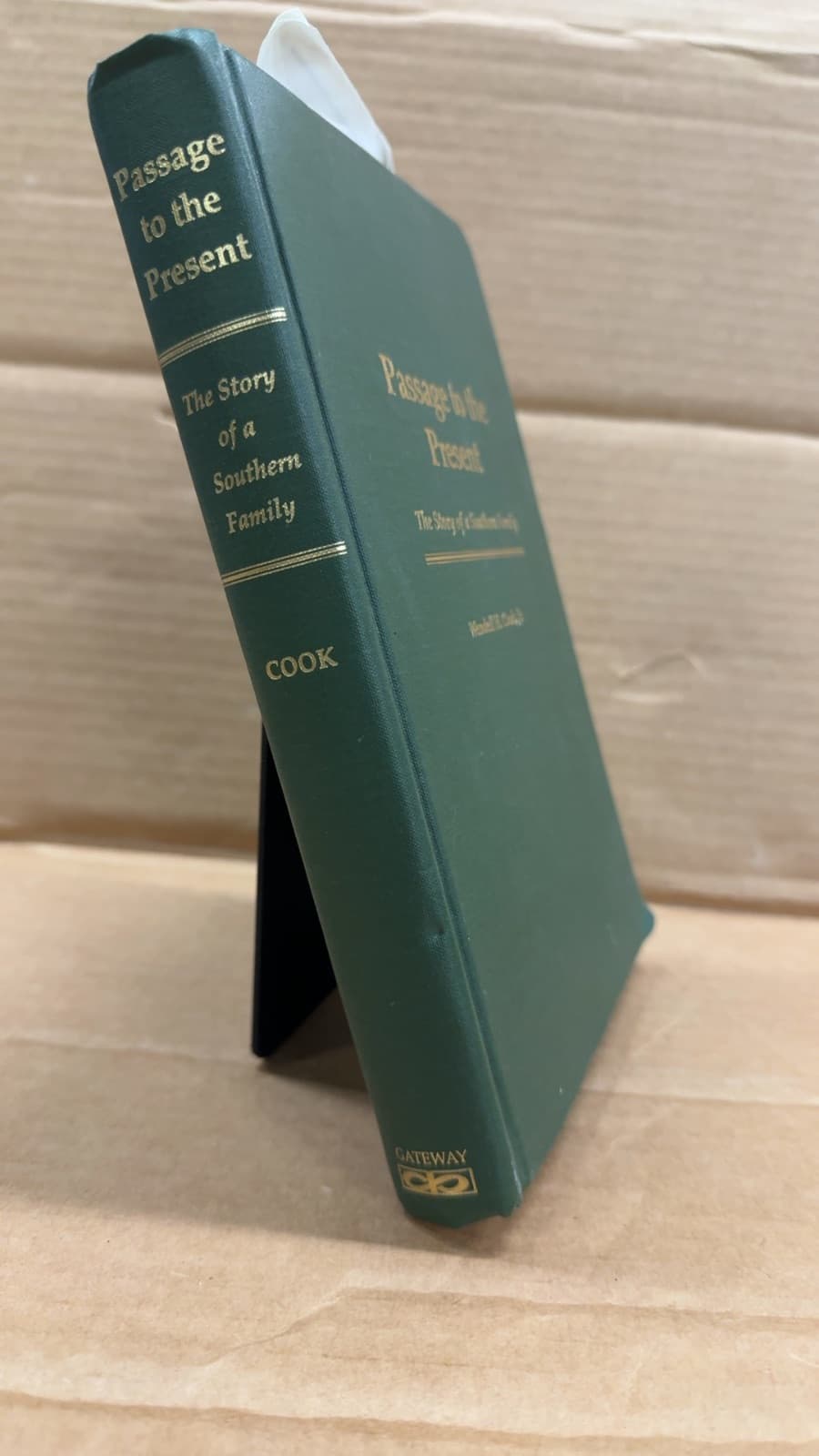 Passage to the Present: The Story of a Southern Family by Wendell H. Cook, Jr. - front cover