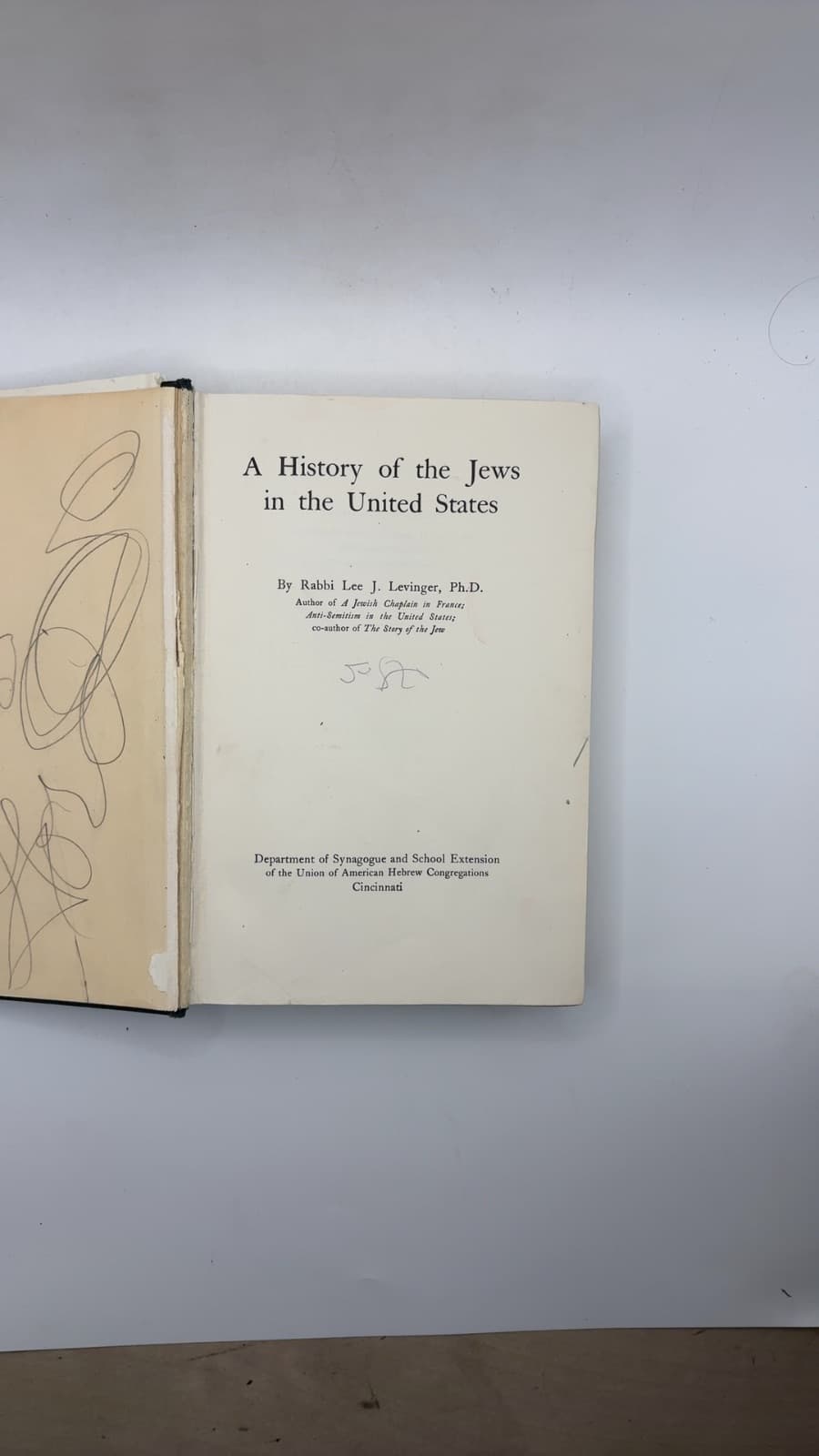 A History of the Jews in the United States by Rabbi Lee J. Levinger, Ph.D. - title page