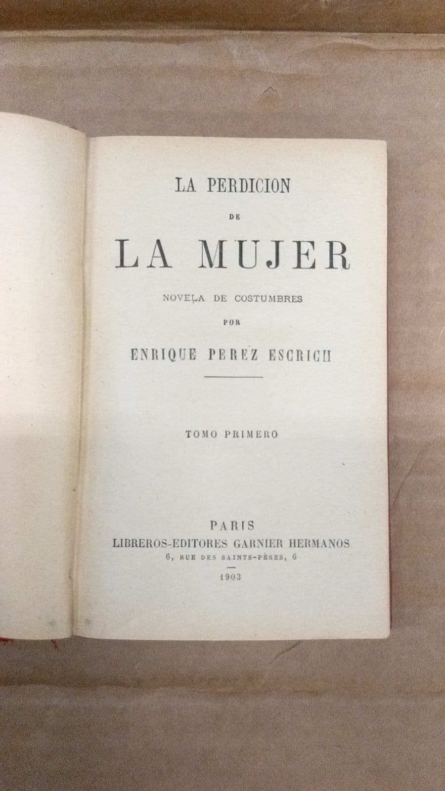 La Perdicion de La Mujer 1 by Enrique Perez Escrich - title page