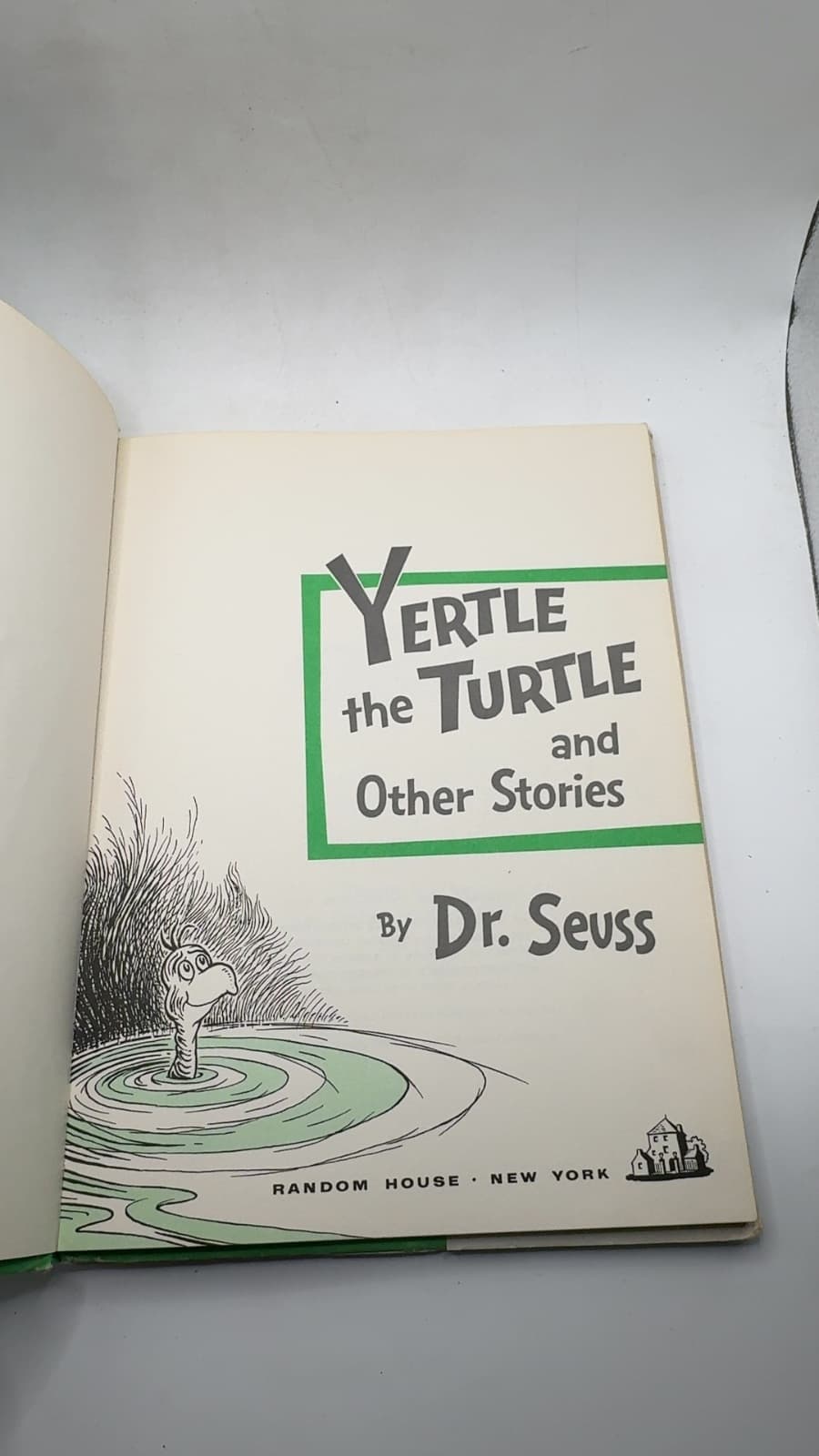 Yertle the Turtle and Other Stories by Dr. Seuss - title page