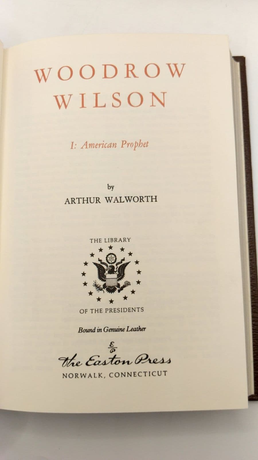 Woodrow Wilson I: American Prophet by Arthur Walworth - title page