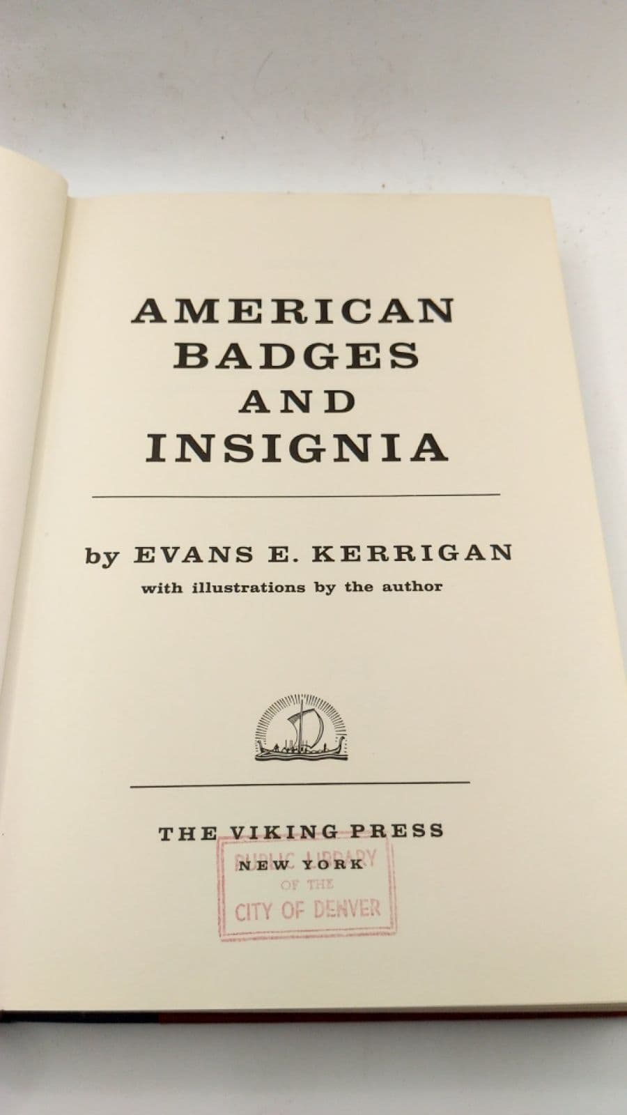 American Badges and Insignia by Evans E. Kerrigan - title page