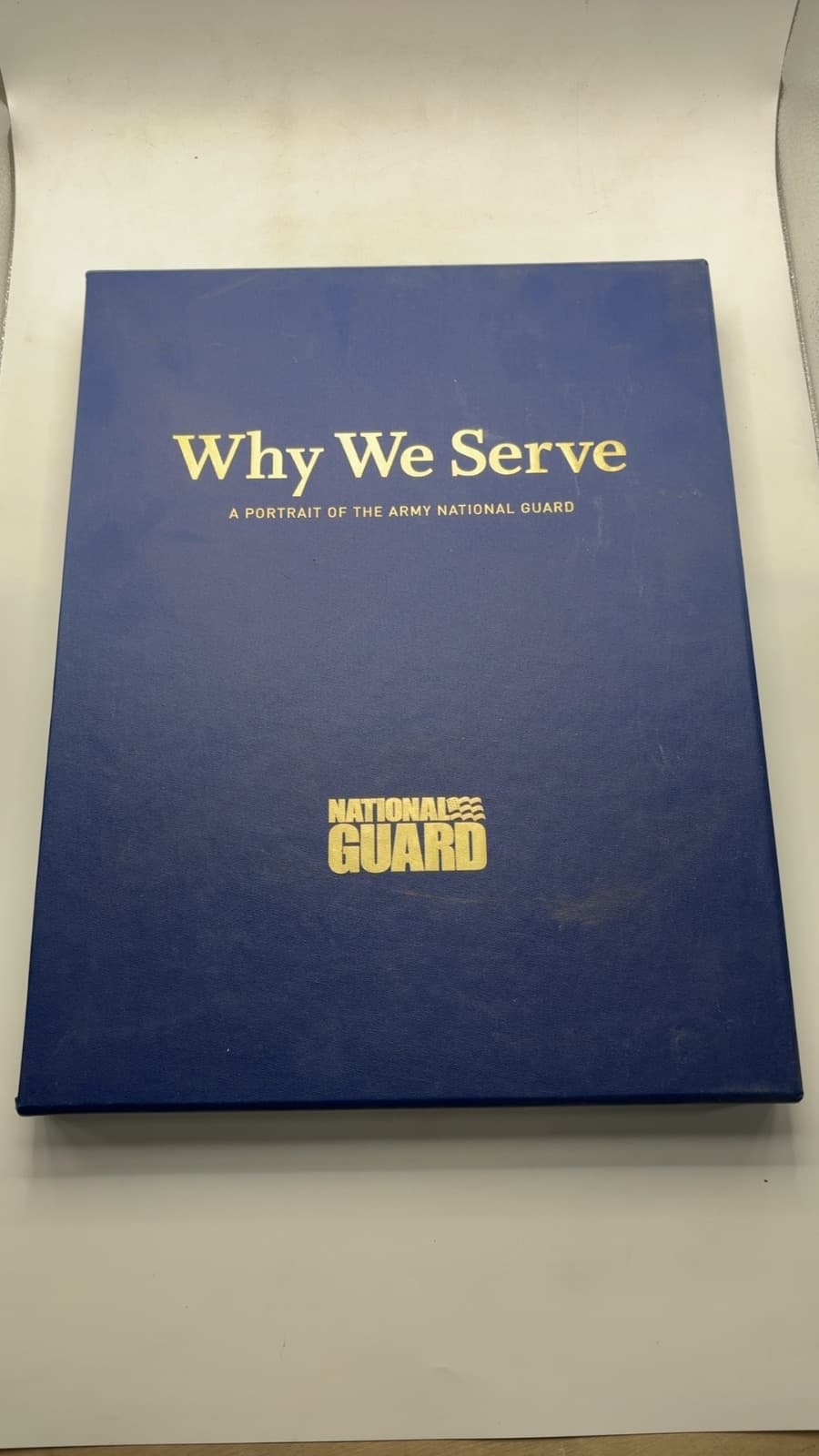 Why We Serve: A Portrait of the Army National Guard - quarter view showing binding condition