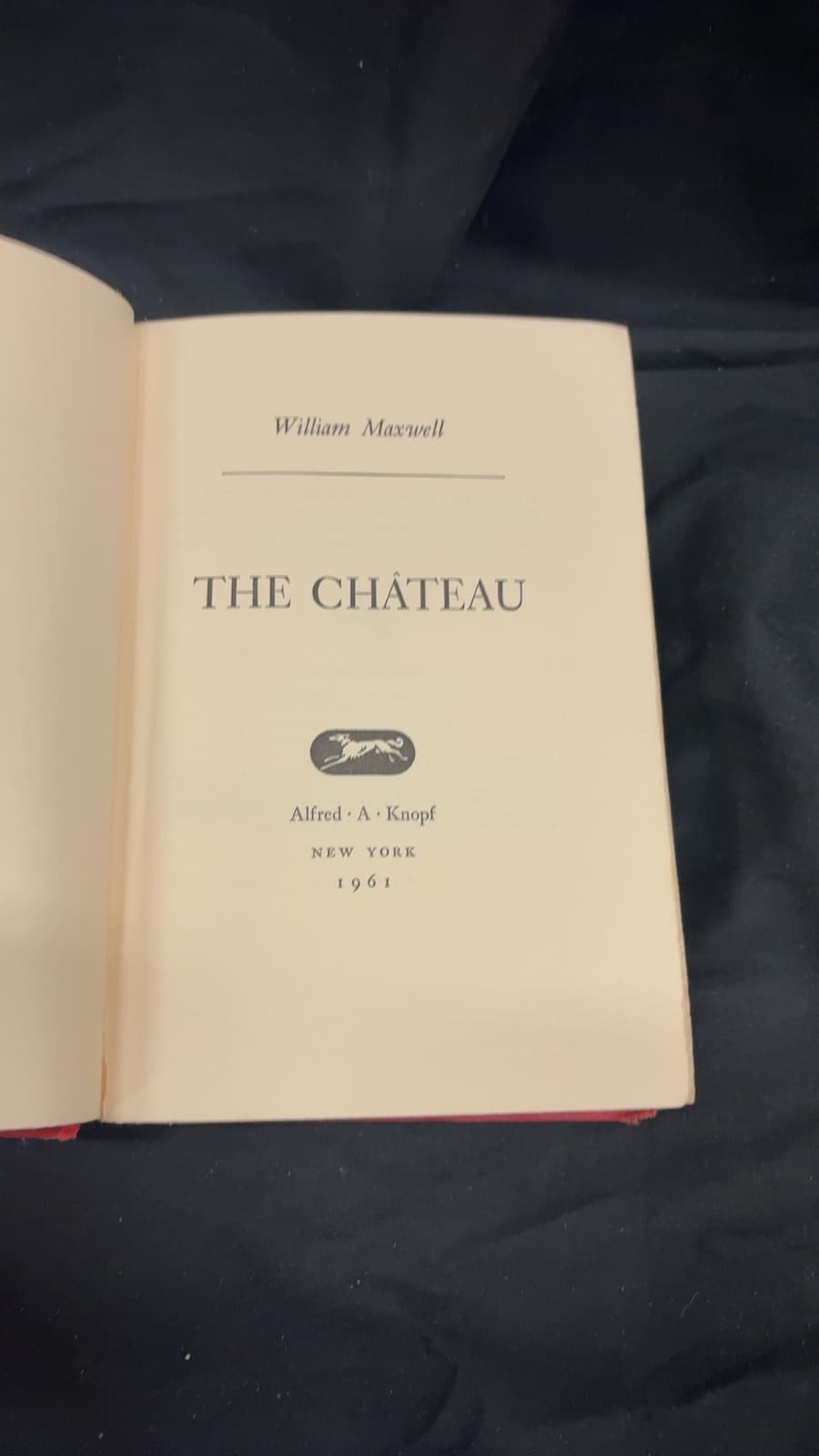 The Château by William Maxwell - title page
