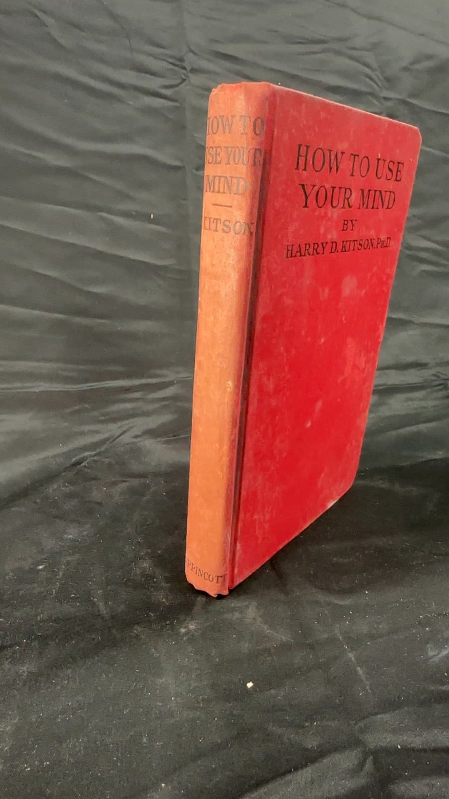 HOW TO USE Your Mind by Harry Dexter Kitson - front cover