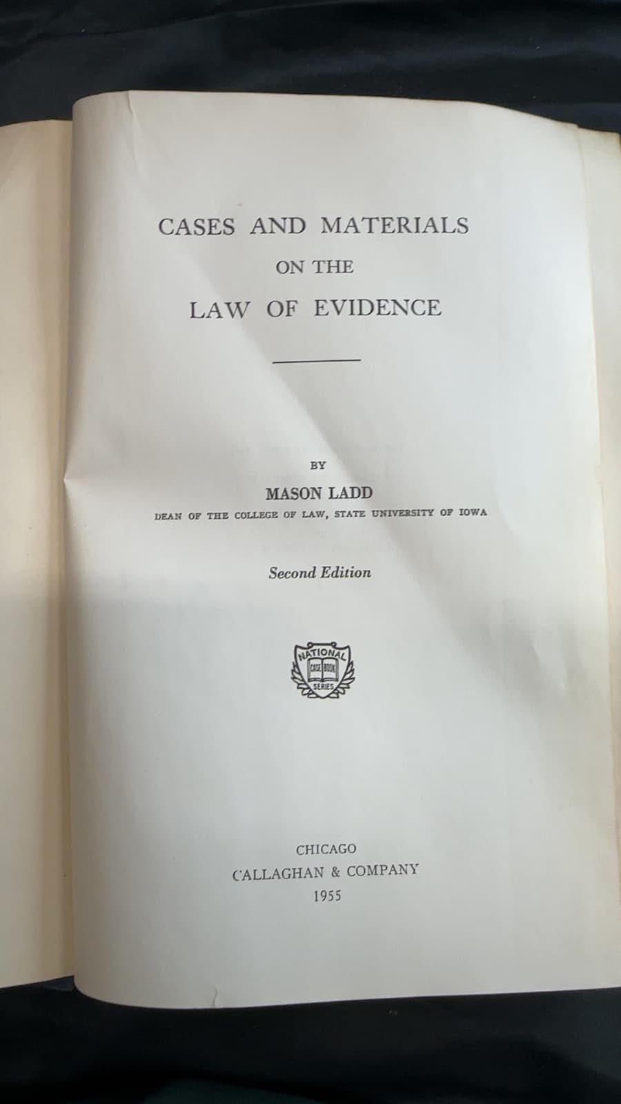 Cases and Materials on the Law of Evidence by Mason Ladd - title page