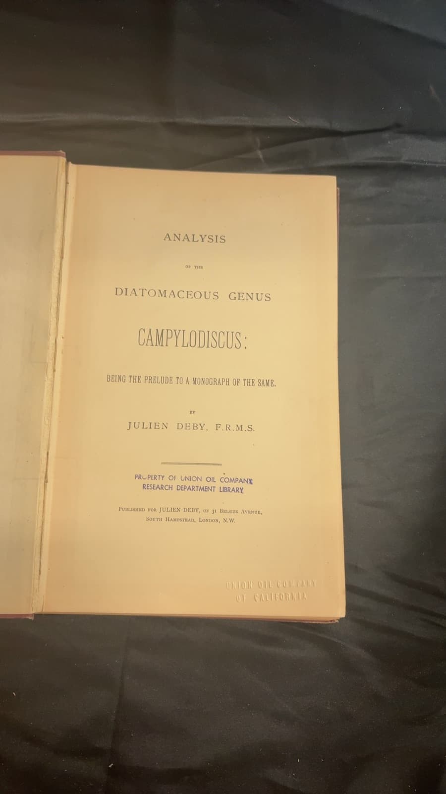 Analysis of the Diatomaceous Genus Campylodiscus: Being the Prelude to a Monograph of the Same by Julien Deby, F.R.M.S. - title page