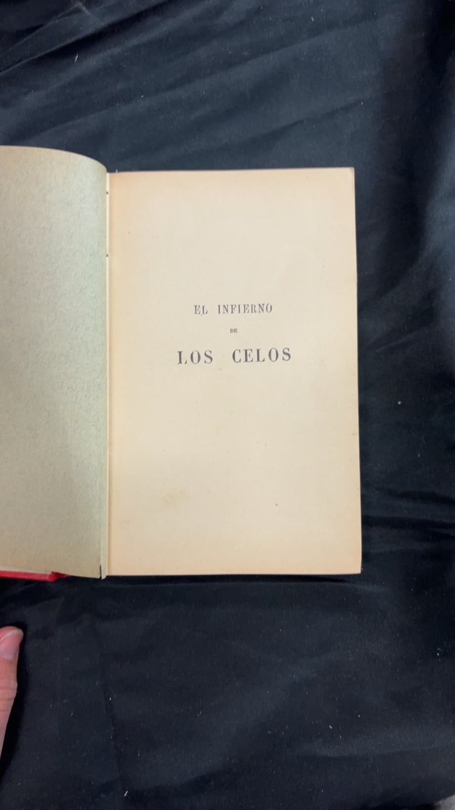 El Infierno de los Celos Vol. 1 by Enrique Perez Escrich - title page