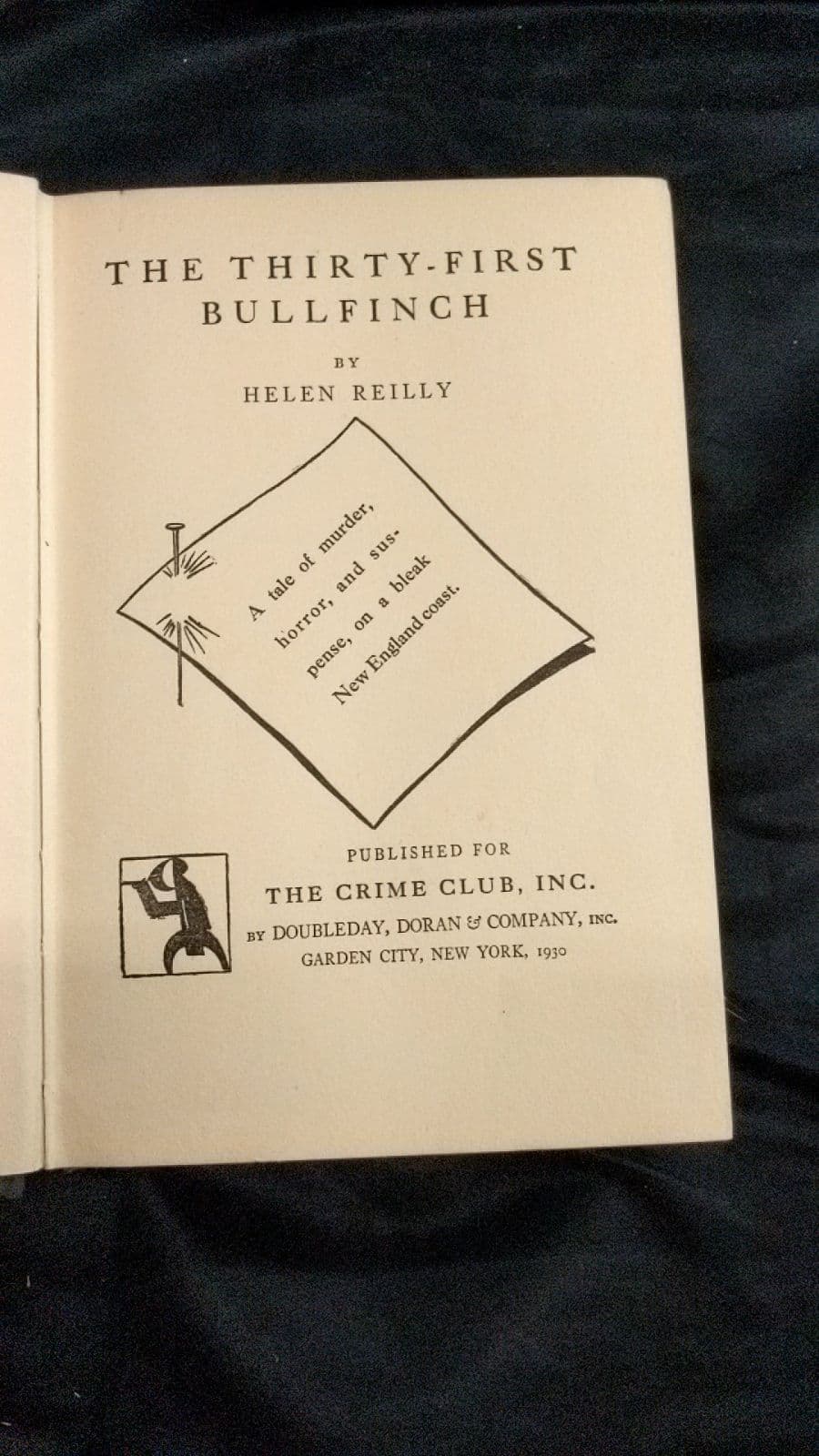THE Thirty-First Bullfinch by Helen Reilly - title page