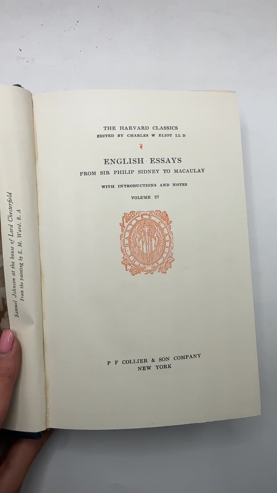 The Harvard Classics: English Essays from Sir Philip Sidney to Macaulay by Edited by Charles W. Eliot LL.D - title page