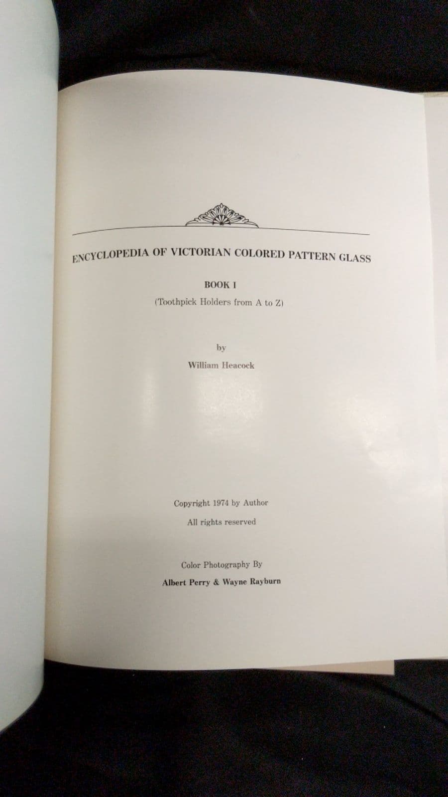 Encyclopedia of Victorian Colored Pattern Glass by William Heacock - title page
