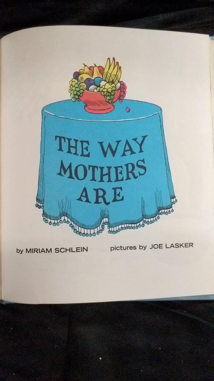 The Way Mothers Are by Miriam Schlein - title page