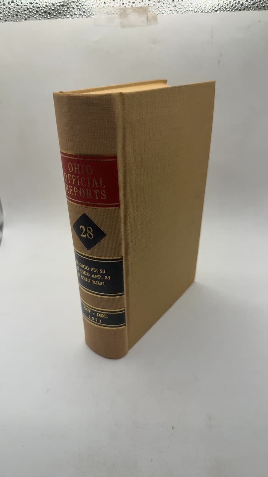 Ohio Official Reports Volume 28 by William W. Docter - front cover