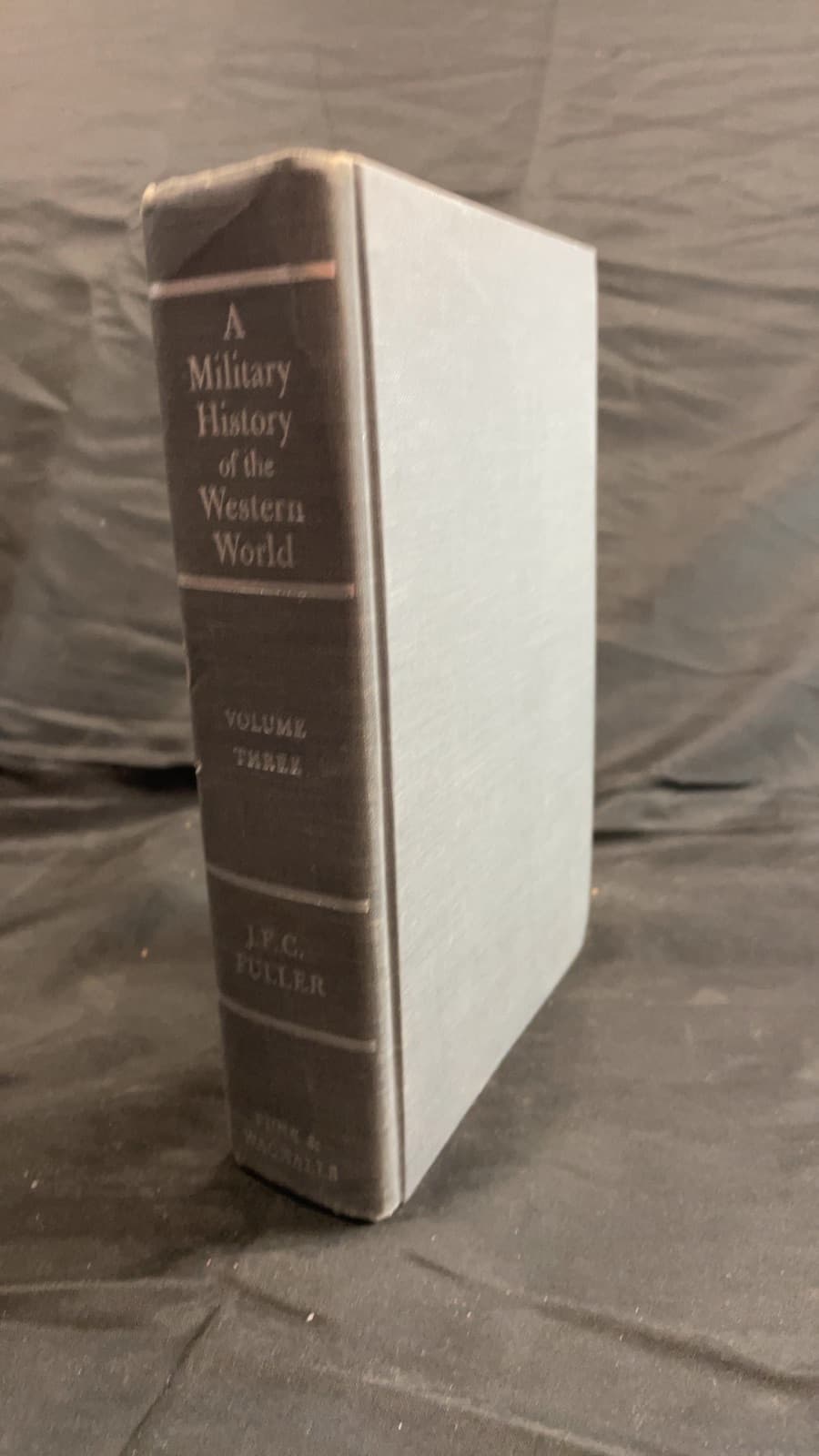 A Military History of the Western World Vol. 3 by J. F. C. Fuller - front cover