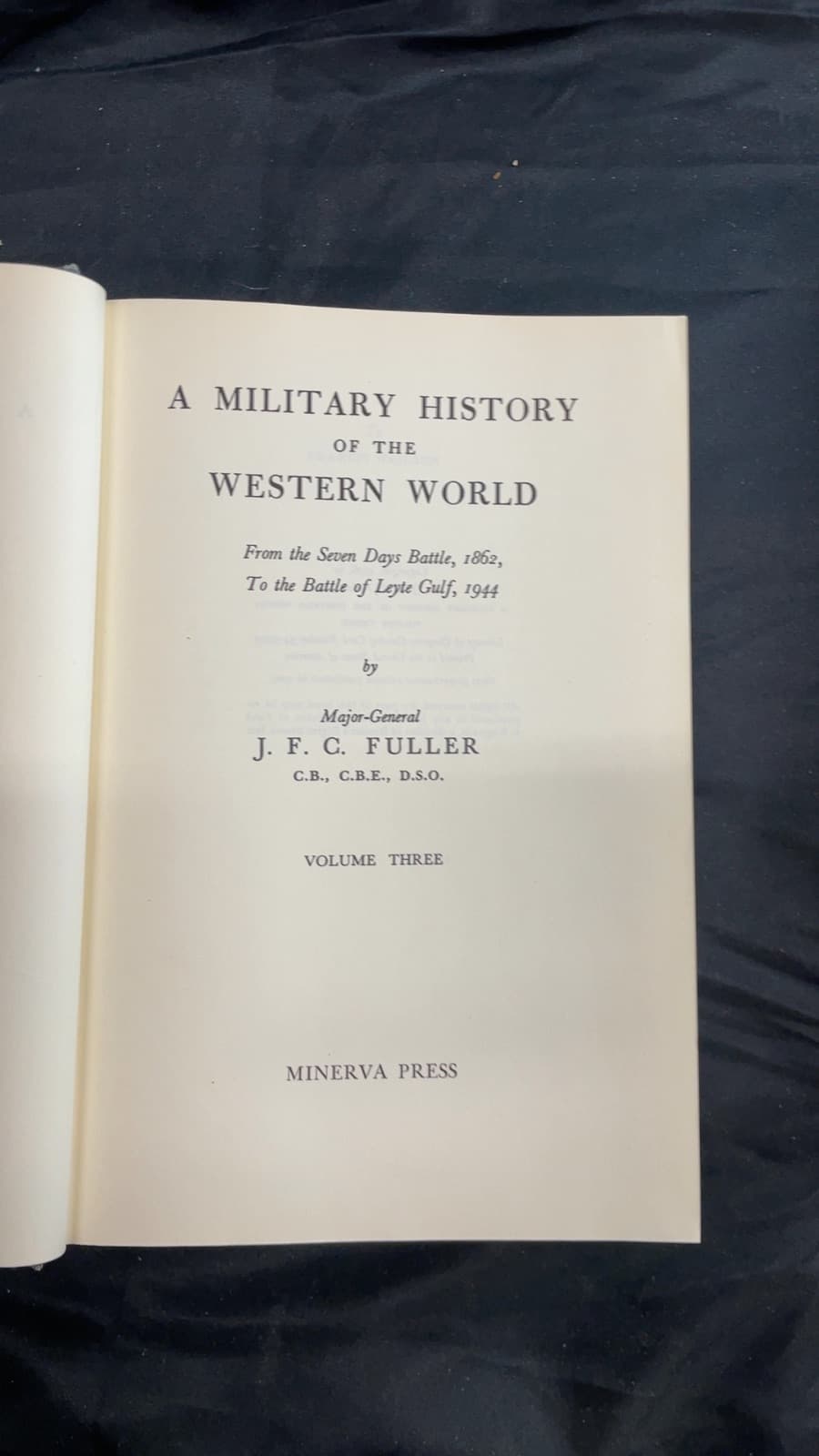 A Military History of the Western World Vol. 3 by J. F. C. Fuller - title page