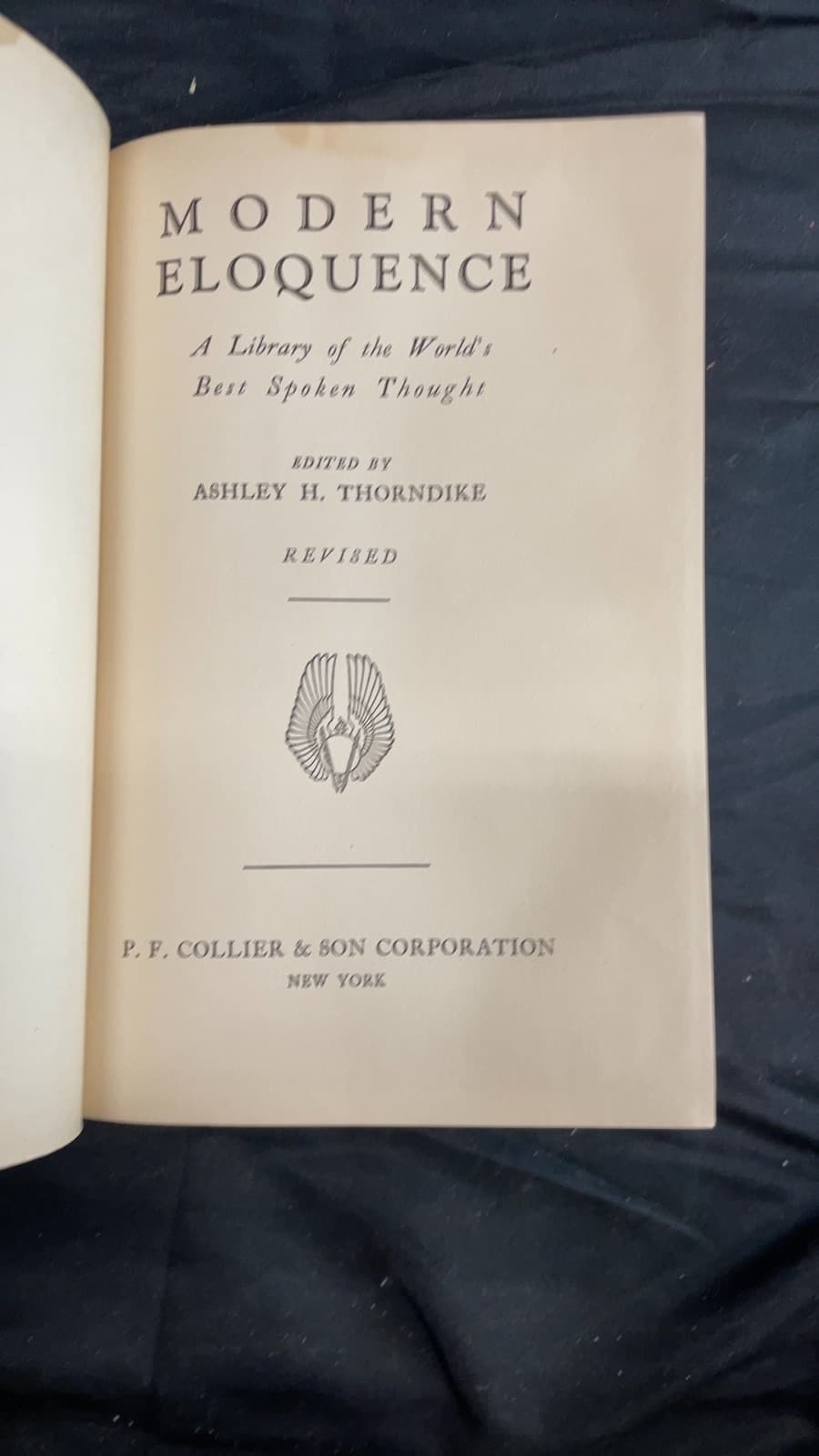 Modern Eloquence: A Library of the World's Best Spoken Thought Vol. 6 by Edited by Ashley H. Thorndike - title page