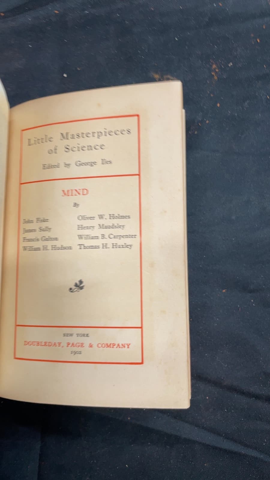 Little Masterpieces of Science: Mind by Edited by George Iles - title page