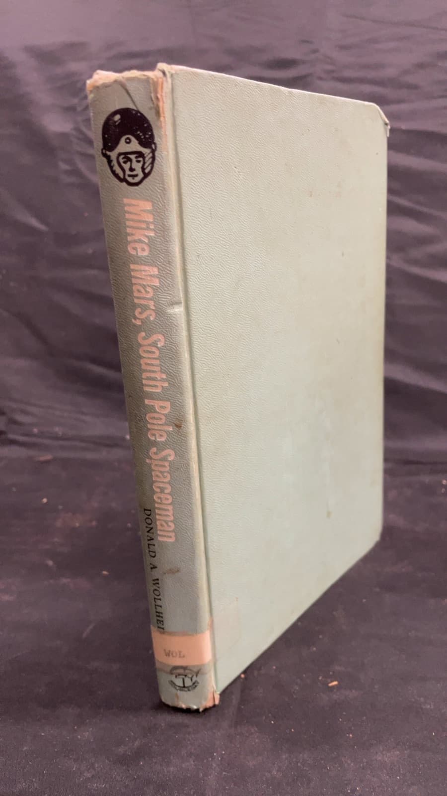 Mike Mars, South Pole Spaceman by Donald A. Wollheim - front cover