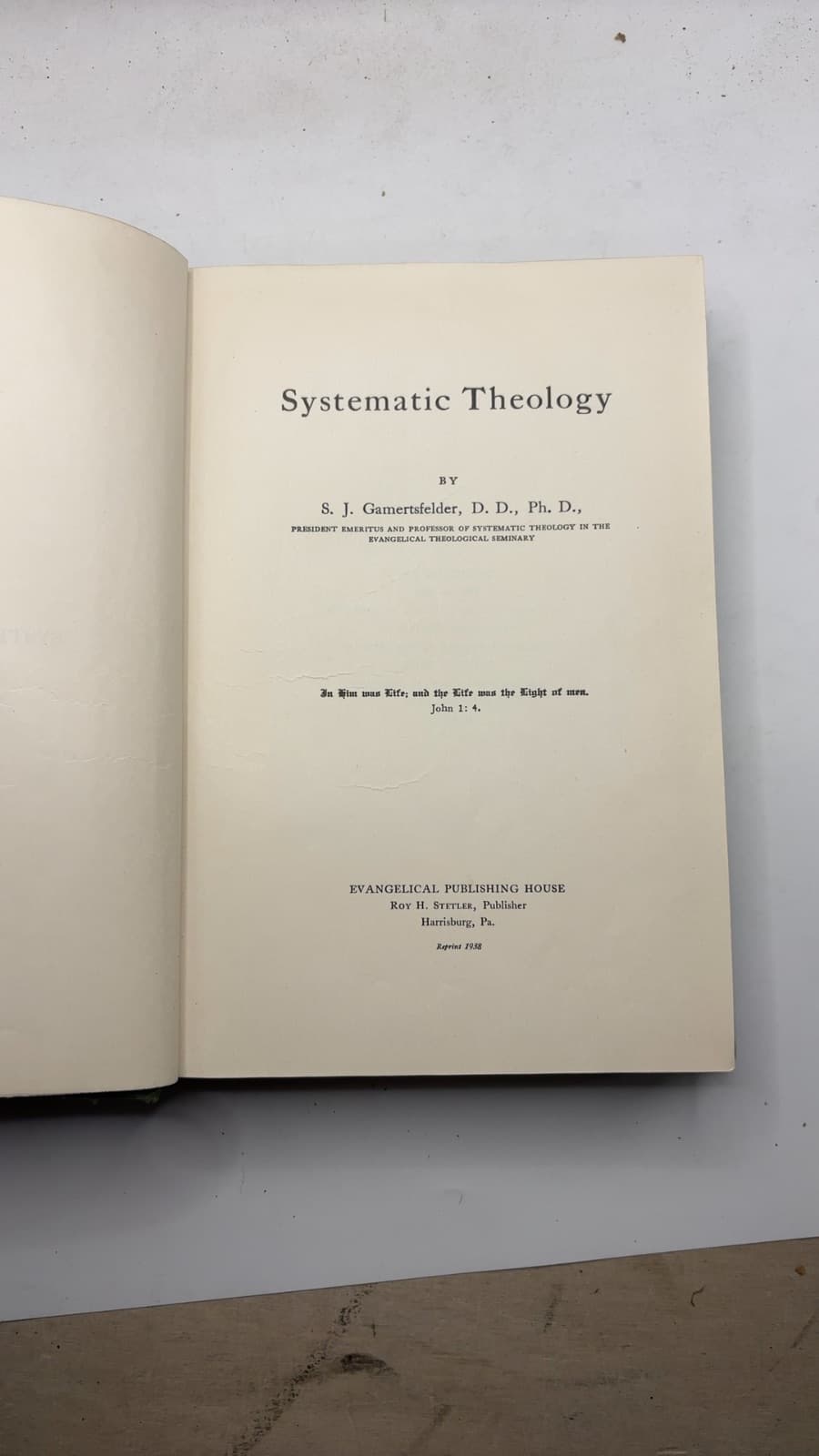 Systematic Theology by S. J. Gamertsfelder, D. D., Ph. D. - title page