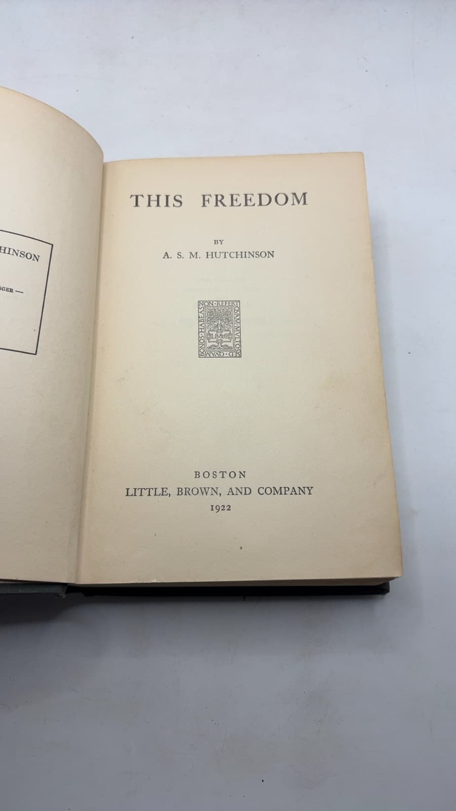 This Freedom by A. S. M. Hutchinson - title page