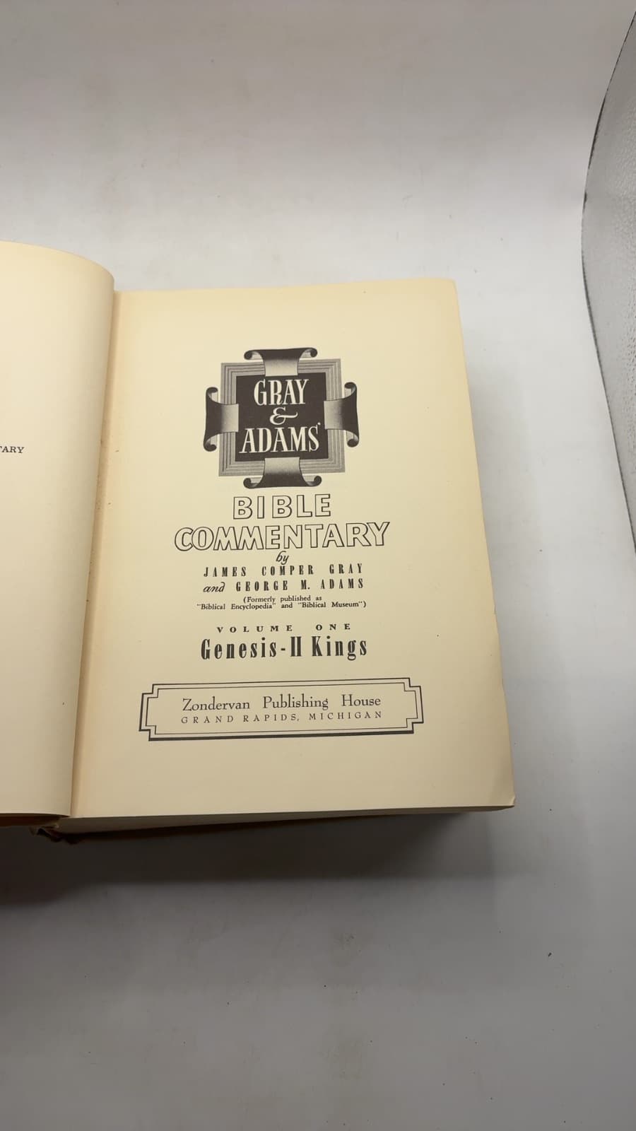 Gray & Adams Bible Commentary: Volume One Genesis-II Kings by James Comper Gray and George M. Adams - title page