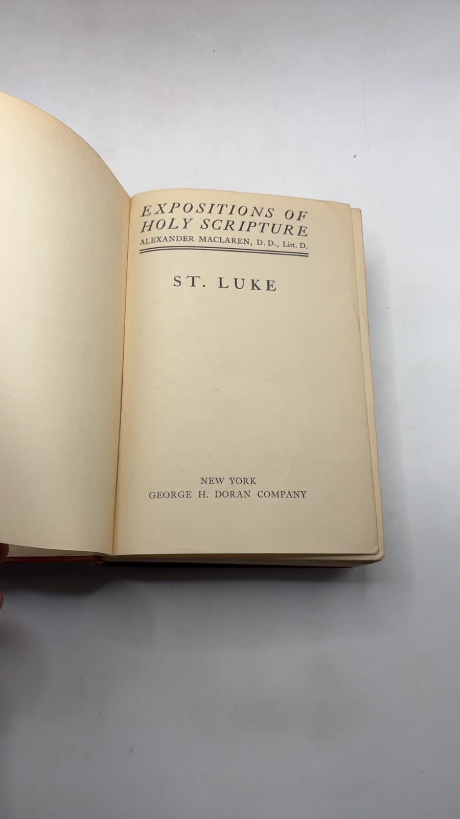 Expositions of Holy Scripture: St. Luke by Alexander Maclaren, D.D., Litt. D. - title page