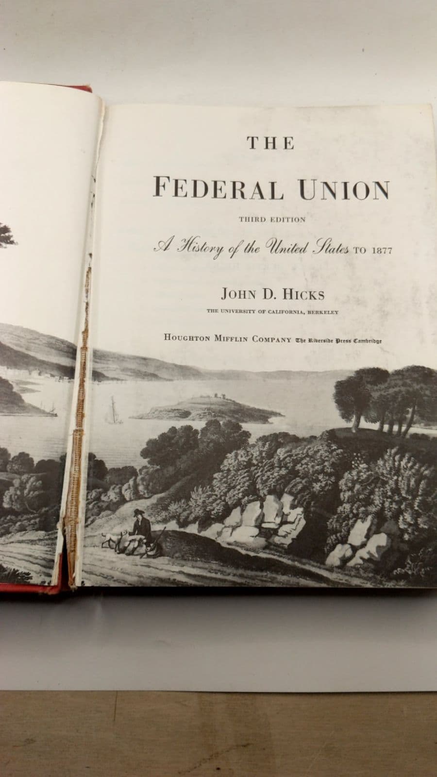 The Federal Union: A History of the United States to 1877 by John D. Hicks - title page