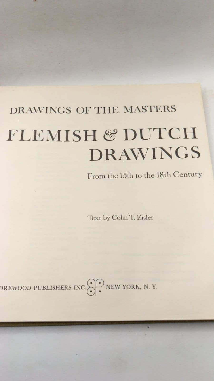 Drawings of the Masters: Flemish & Dutch Drawings from the 15th to the 18th Century by Colin T. Eisler - title page