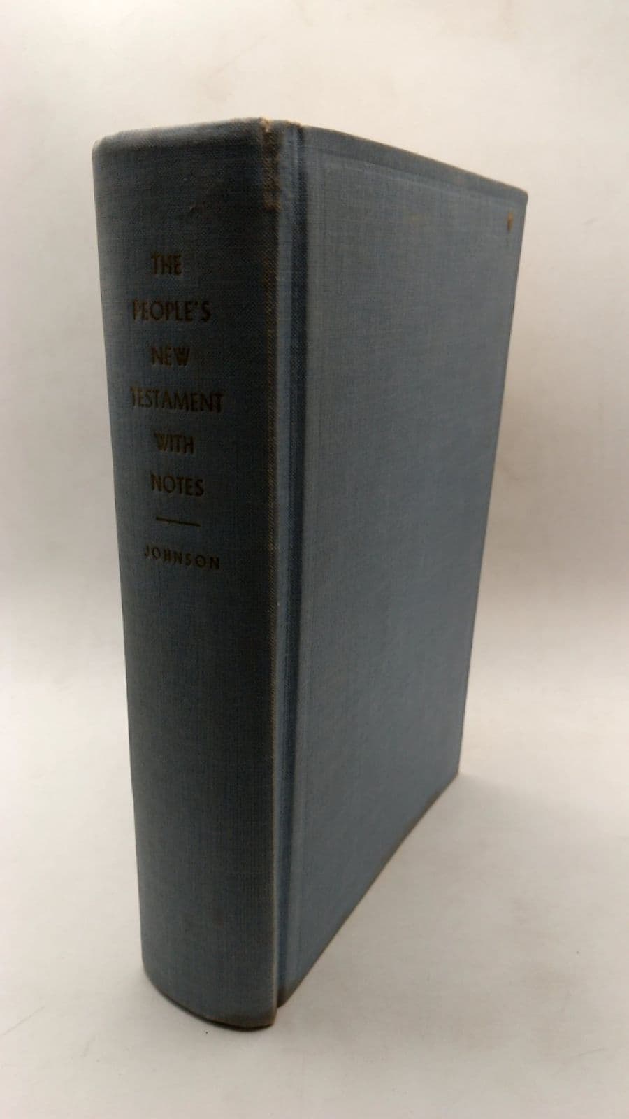 The People's New Testament With Notes by B. W. Johnson - front cover