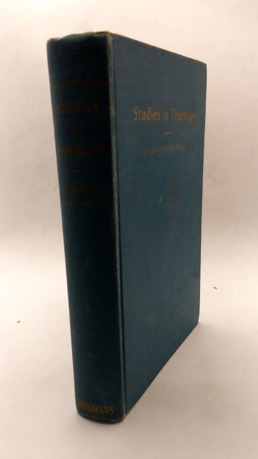 Studies in Theology by Loraine Boettner, Th.M., D.D. - front cover
