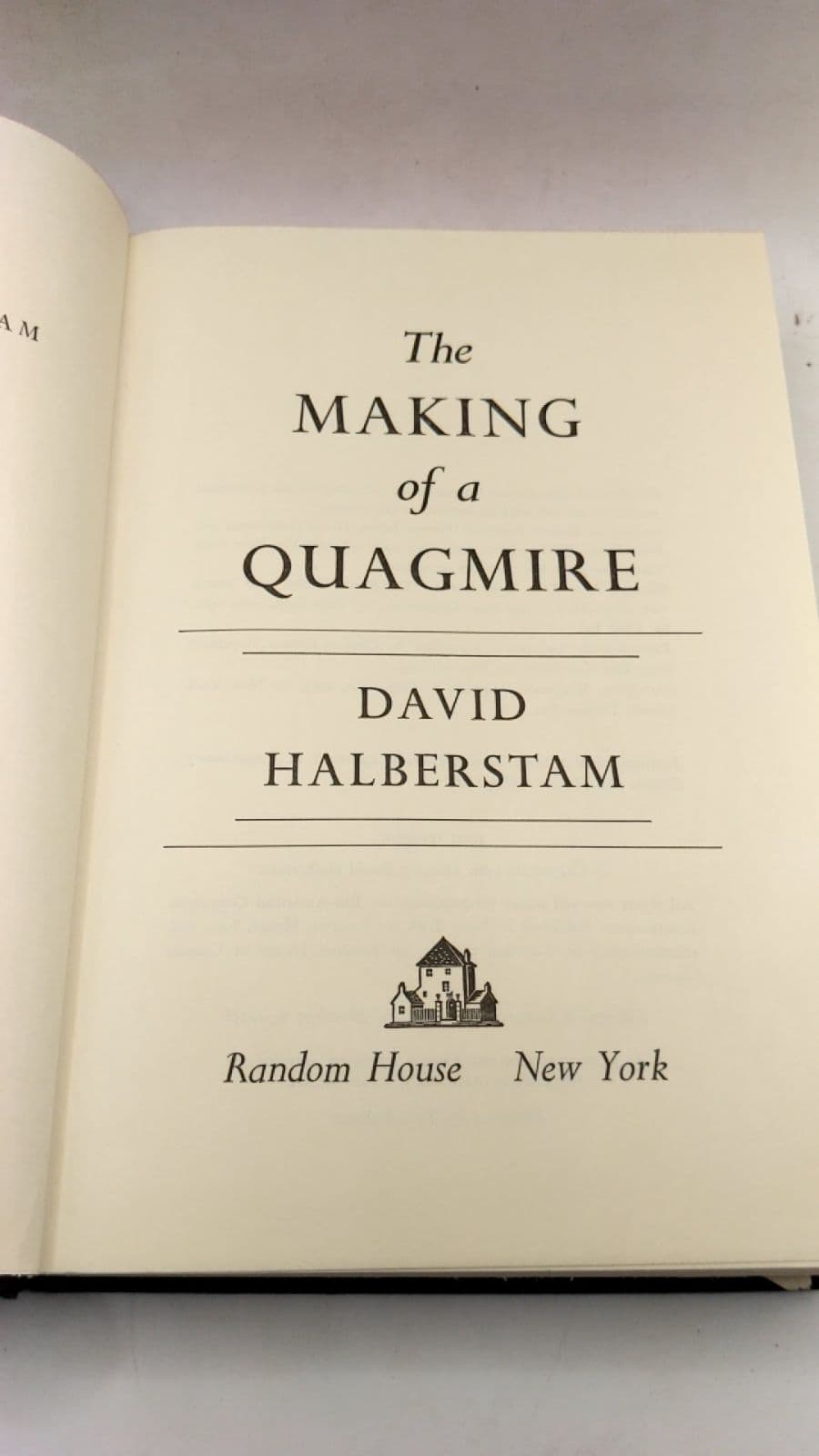 The Making of a Quagmire by David Halberstam - title page