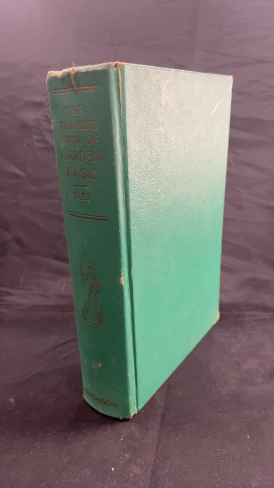 The Complete Book of Garden Magic by Roy E. Biles - front cover