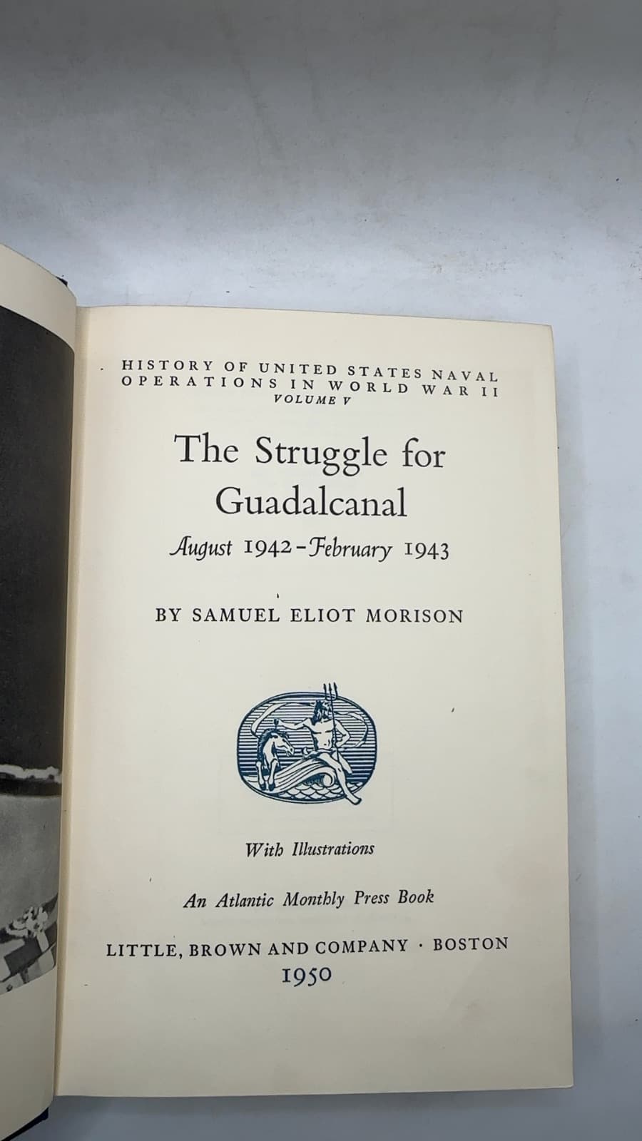 The Struggle for Guadalcanal August 1942 - February 1943 by Samuel Eliot Morison - title page