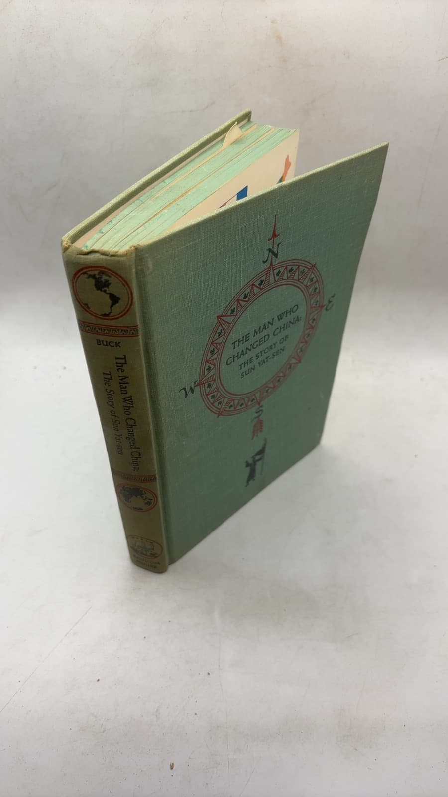 The Man Who Changed China: The Story of Sun Yat-sen by Pearl Buck - front cover