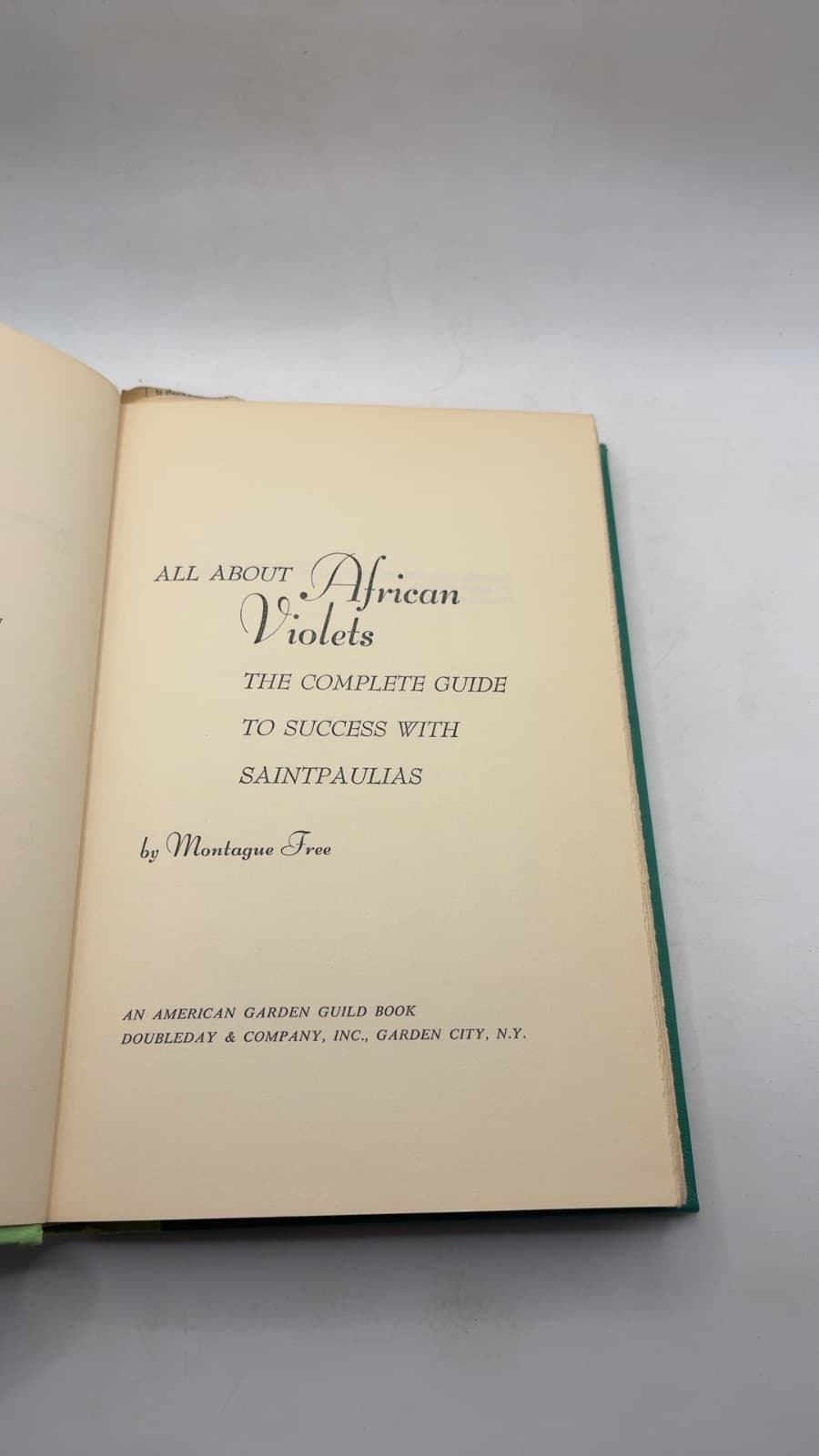 All About African Violets: The Complete Guide to Success with Saintpaulias by Montague Free - title page