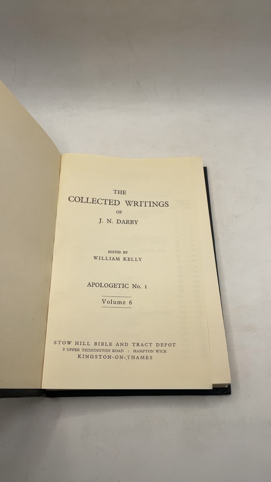 The Collected Writings of J. N. Darby, Apologetic No. 1, Volume 6 by J. N. Darby - title page