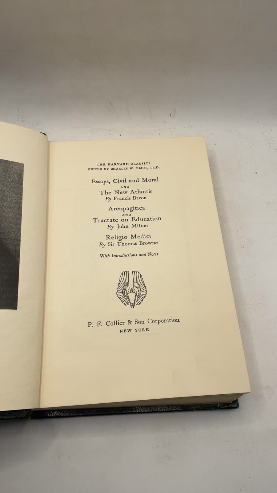 Essays, Civil and Moral and The New Atlantis by Francis Bacon Areopagitica and Tractate on Education by John Milton Religio Medici by Sir Thomas Browne by Francis Bacon, John Milton, Sir Thomas Browne - title page