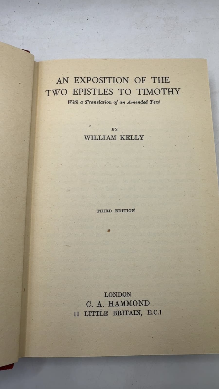 AN Exposition OF THE TWO Epistles TO Timothy by William Kelly - title page
