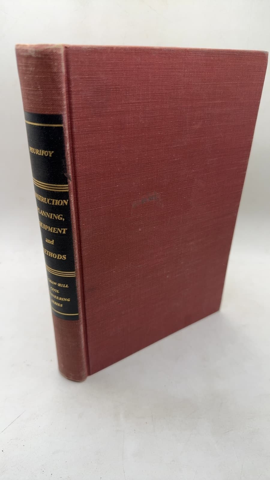 Construction Planning, Equipment, and Methods by R. L. Peurifoy - front cover