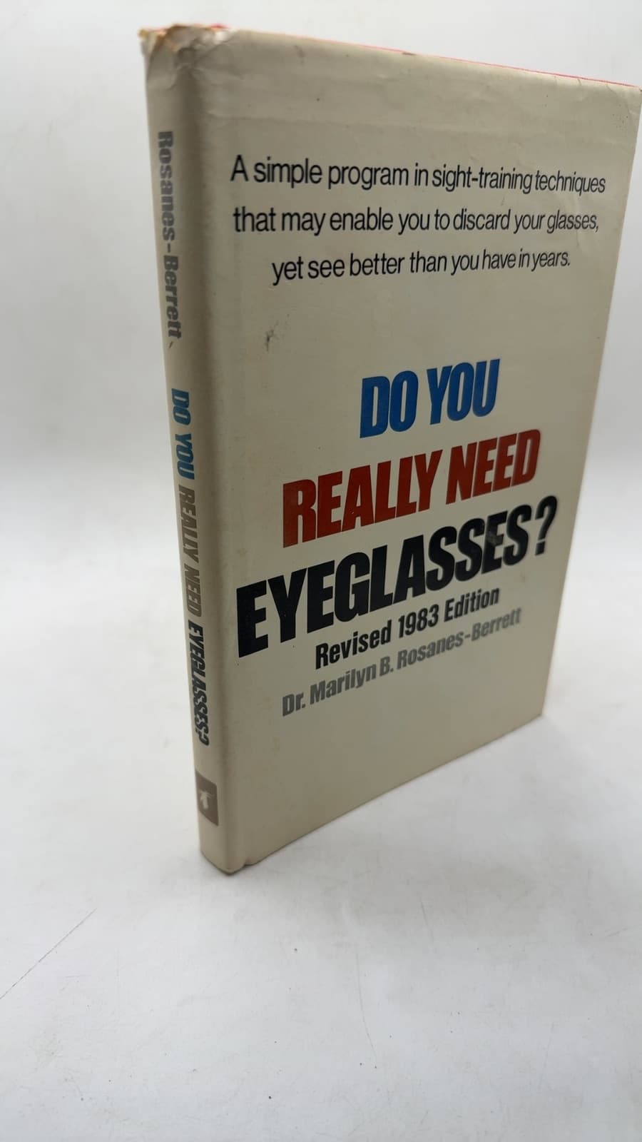 Do You Really Need Eyeglasses? Revised 1983 Edition by Marilyn B. Rosanes-Berrett, Ph.D. - front cover