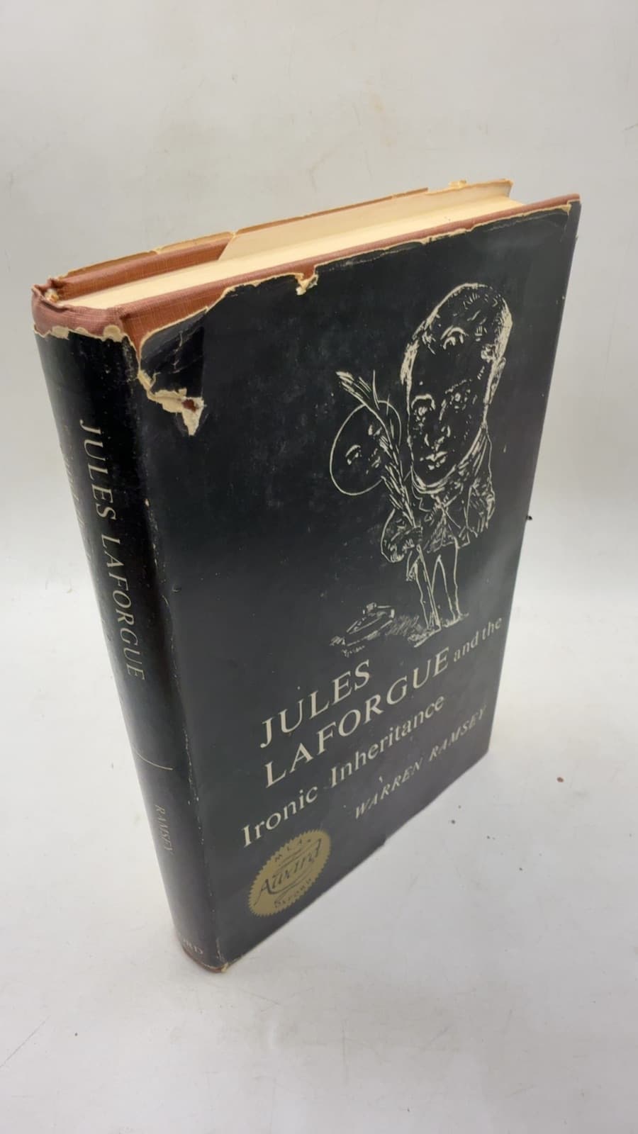 Jules Laforgue and the Ironic Inheritance by Warren Ramsey - front cover