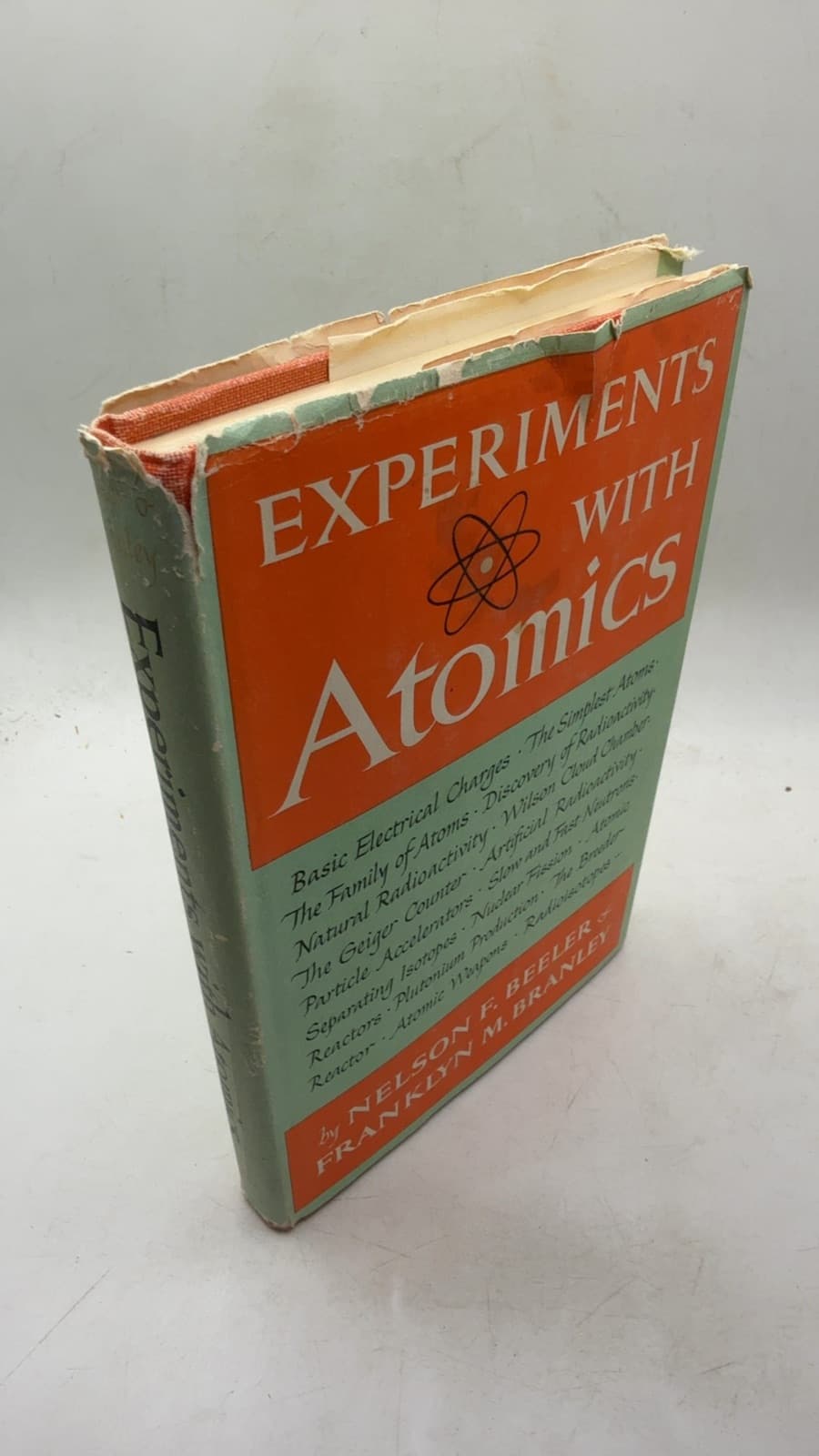 Experiments with Atomics by Nelson F. Beeler, Franklyn M. Branley - front cover